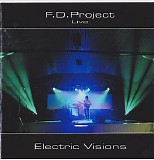 F.D.Project - Electric Visions
