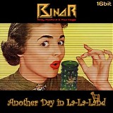 Binar - Another Day in La-La-Land