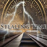Banks Robin & Smith Steve - Stealing Time