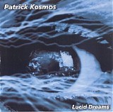 Kosmos Patrick - Lucid Dreams
