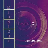 Cousin Silas - Midnight Beats 2