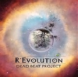 Dead Beat Project - R'evolution