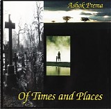 Prema Ashok - Of Times And Places