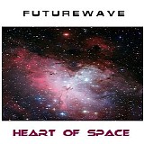 Futurewave - Heart Of Space