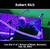 Rich Robert - Live Of Kentucky 18.07.2003