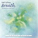 Egil Fylling - Breath