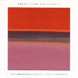 Fripp Robert - Radiophonics - Soundscapes Volume 1