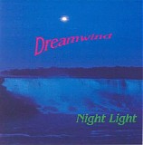 Dreamwind - Night Light