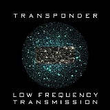 Transponder - Low Frequency Transmission