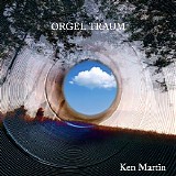 Martin Ken - Orgel Traum