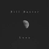 Baxter Bill - Luna