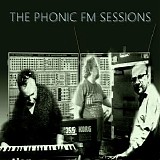 Axxent Opaque - The Phonic Fm Sessions