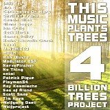 Various artists - This Music Plants Trees 4