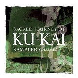 Kitaro - Sacred Journey Of Ku-Kai Sampler, Volumes 1 - 4