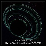 Vanderson - Live In Planetarium Olsztyn