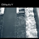 Obliquity - Obliquity V