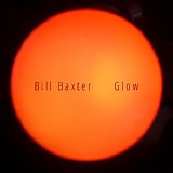 Baxter Bill - Glow