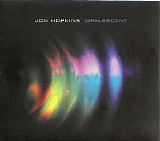 Hopkins Jon - Opalescent
