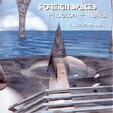 Foreign Spaces - Relics