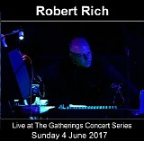 Rich Robert - Sleep Concert At The Gatherings, 4 June 2017