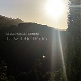 Baxter Bill - Into The Trees