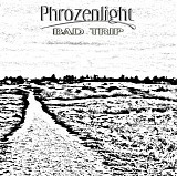Phrozenlight - Bad Trip