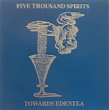 Five Thousand Spirits - Towards Edentea