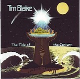 Blake Tim - The Tide Of The Century