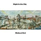 Neil Michael - Night in the City: The Rings of Saturn Vol. 2
