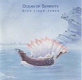 Lloyd Jones Glyn - Ocean of Serenity