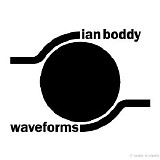 Boddy Ian - Waveforms