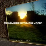 Thalios - Transmissions From The Mirror