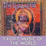 Dwane Mark - The Third World: Exotic Music Of The World