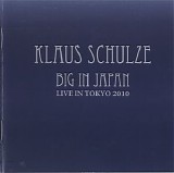 Schulze Klaus - Big In Japan (American Edition)