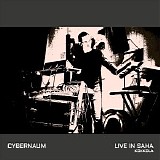 Cybernaum - Live In Saha