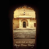 Alio Die & Zeit - Raag Drone Theory