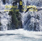 Scholl Bernd - Magic Of The Water
