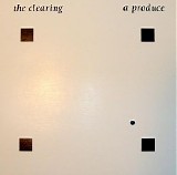 A Produce - The Clearing