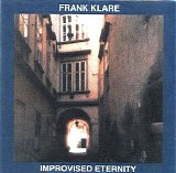 Klare Frank - Improvised Eternity