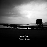 Miktek - Ambient Network