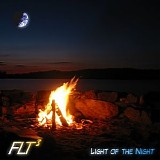 FLT - Light of the Night