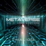 Thalios - Metaverse Vol.3 Chronosphere
