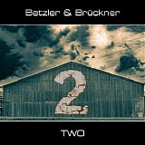 Betzler & BrÃ¼ckner Michael - Two