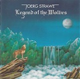 Strawe Joerg - Legend of the Wolves