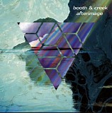 Booth & Creek - Afterimage