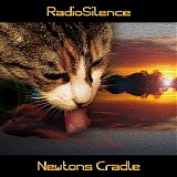 Radiosilence - Newton's Cradle