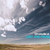 Dhamika - Lost And Found