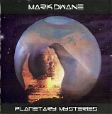 Dwane Mark - Planetary Mysteries