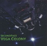 Secondface - Vega Colony