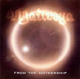 Maitreya - From the Mothership